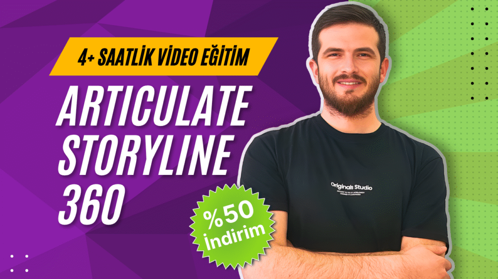 Articulate Storyline 360 Eğitimi