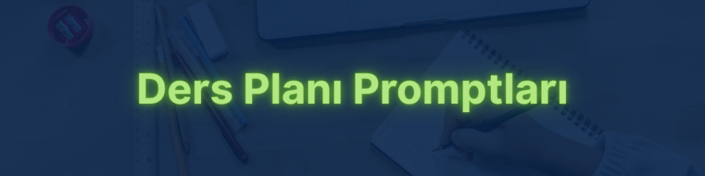 Ders Planı Promptları