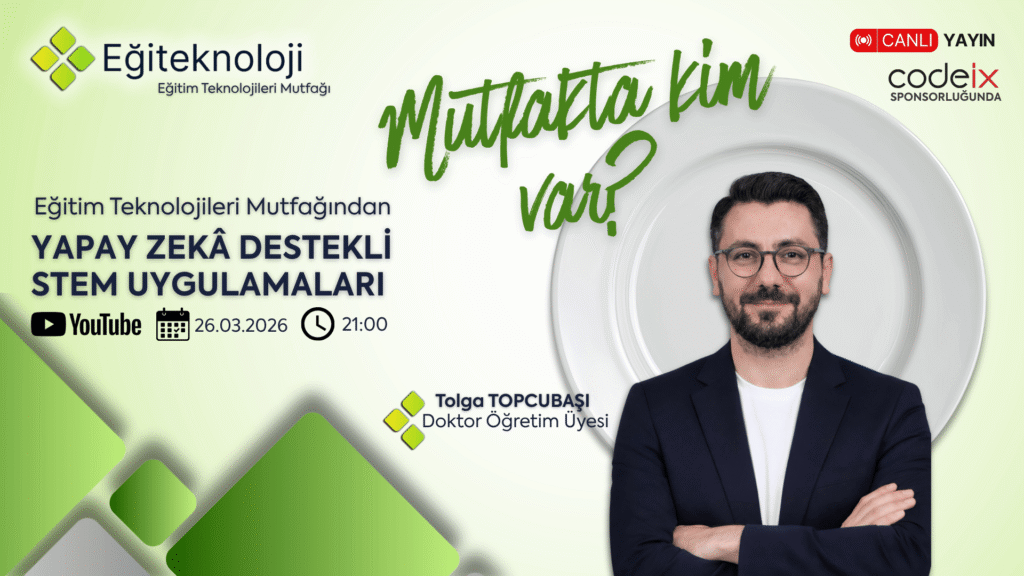 Yapay Zeka Destekli STEM Uygulamaları Etkinliği Tolga Topcubaşı