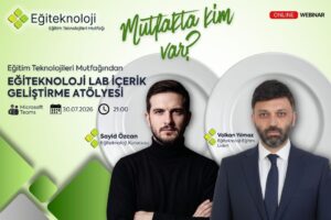 Eğiteknoloji Lab İçerik Geliştirme Atölyesi Duyuru