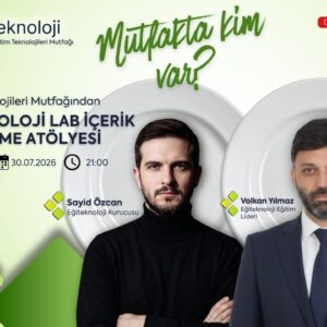 Eğiteknoloji Lab İçerik Geliştirme Atölyesi Duyuru