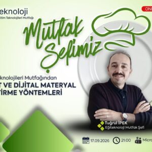 Somut ve Dijital Materyal Geliştirme Yöntemleri - Tuğrul İpek