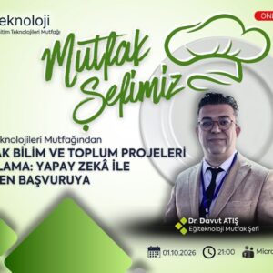 TÜBİTAK Bilim ve Toplum Projeleri Hazırlama: Yapay Zekâ ile Fikirden Başvuruya
