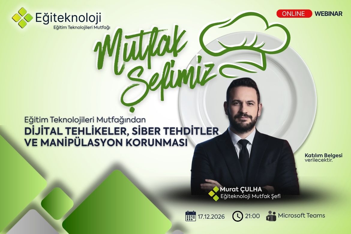 Dijital Tehlikeler, Siber Tehditler ve Manipülasyon Korunması