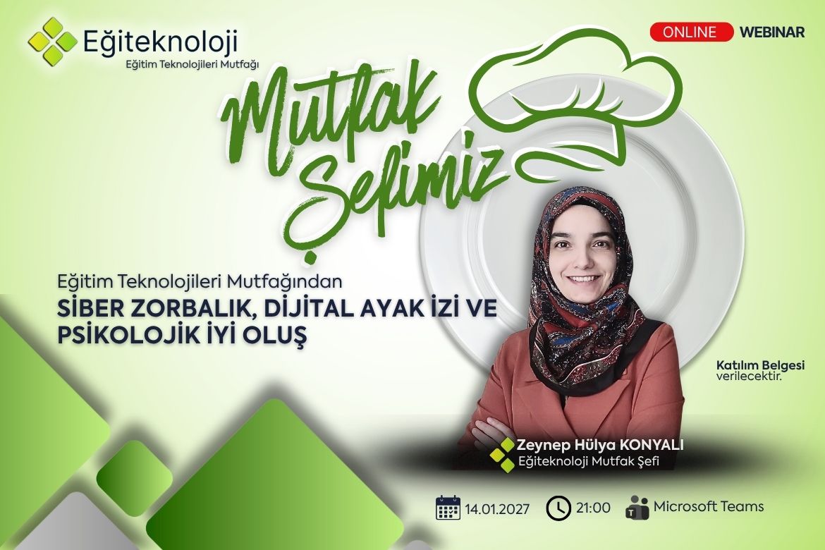 Siber Zorbalık, Dijital Ayak İzi ve Psikolojik İyi Oluş