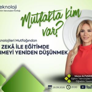 Yapay Zekâ ile Eğitimde Düşünmeyi Yeniden Düşünmek - Mona Altundemir
